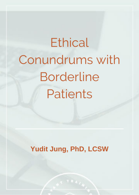 Ethical Conundrums with Borderline Patients