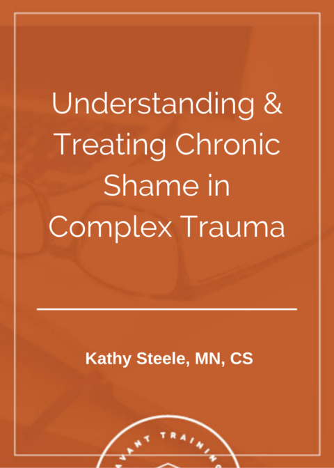 Understanding and Treating Chronic Shame in Complex Trauma